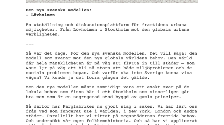 Lövholmen - öppningsdiskussioner och vernissage