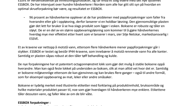 ESSVE med revolusjonerende forpakninger