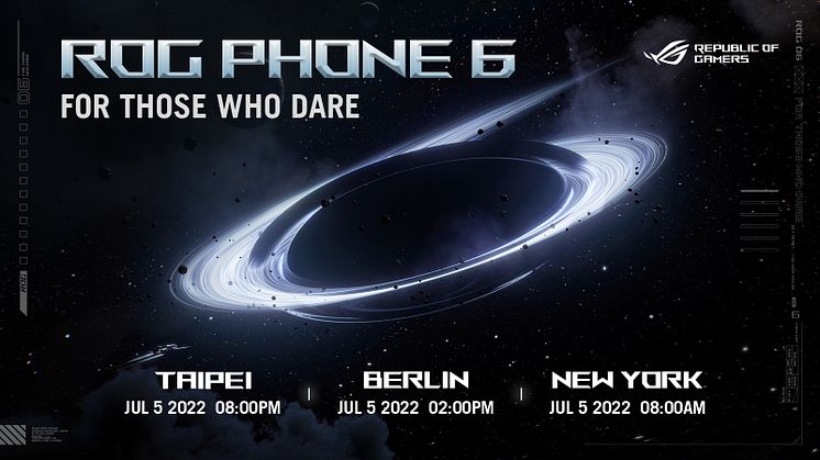 ASUS Republic of Gamers Announces ROG Phone 6: For Those Who Dare Virtual Launch Event