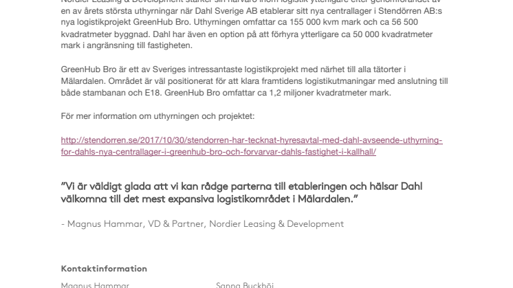 Nordier Leasing & Development rådgivare åt Stendörren AB vid Dahls etablering i GreenHub Bro