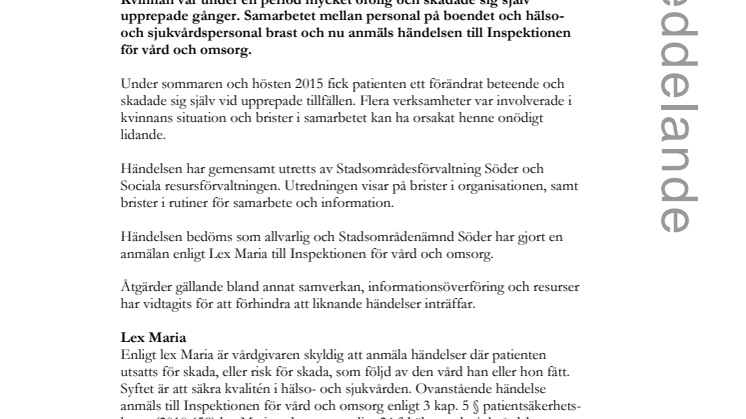 Samarbetet runt patient brast – händelsen Lex Maria-anmäls 