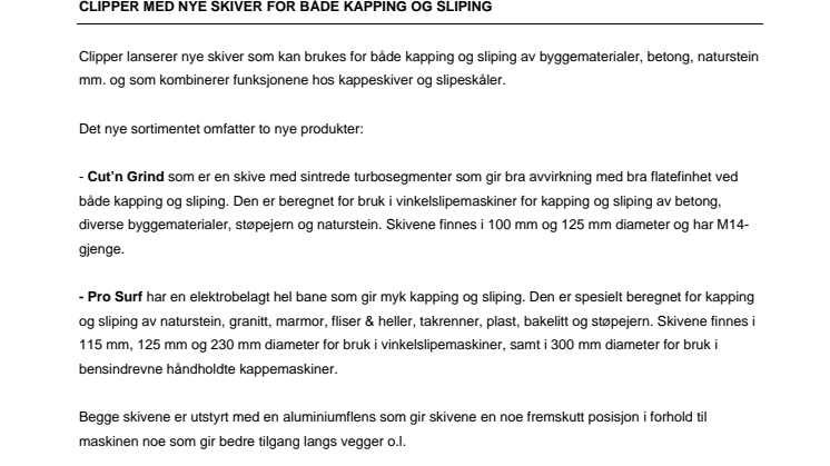 Clipper med nye skiver for både kapping og sliping