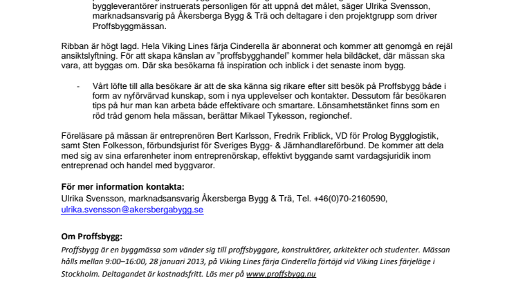 Proffsbygg - Sveriges mest lönsamma byggmässa
