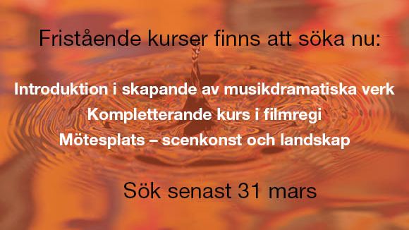 Fristående kurser att söka inom scenkonst och film