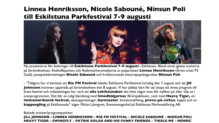 Linnea Henriksson, Nicole Sabouné och Ninsun Poli till Eskilstuna Parkfestival 7-9 augusti
