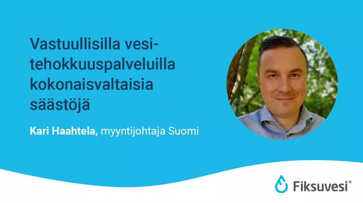 Vastuullisilla vesitehokkuuspalveluilla kokonaisvaltaisia säästöjä