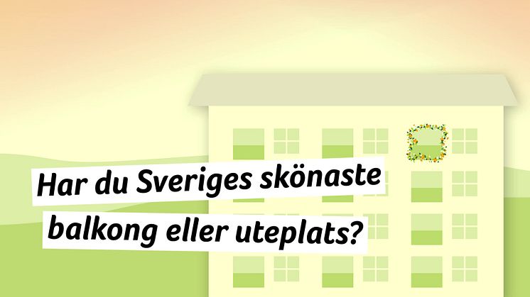 #Balkongkampen Tävla i Balkongkampen: Vinn presentkort på upp till 5000 kronor