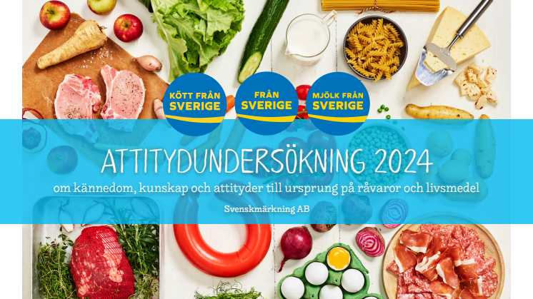 Attitydundersökning 2024, Demoskop, Svenskmärkning AB
