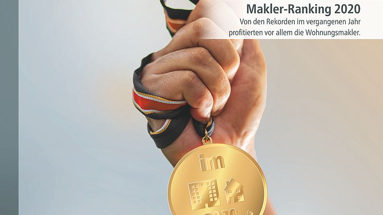 immobilienmanager Makler-Ranking 2020: Rekordjahr – aber nicht für alle