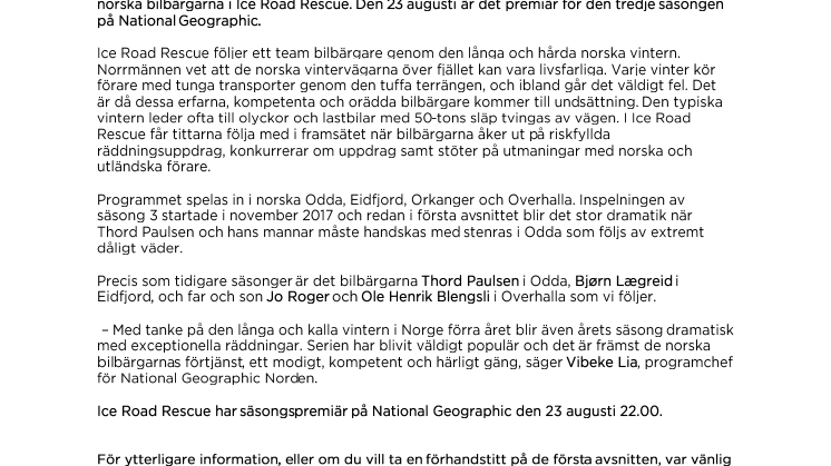 ​Premiär för ny säsong av Ice Road Rescue