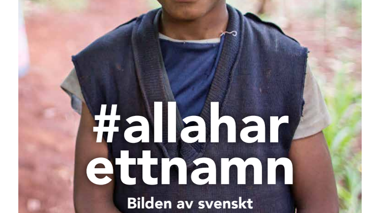 #allaharettnamn - bilden av svenskt bistånd i Afrika