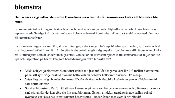 VM-floristen visar hur du får sommarfesten att blomstra