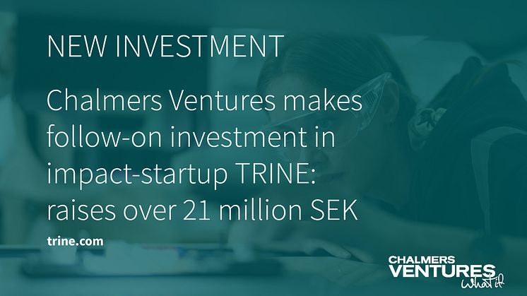 Liggande Trine Chalmers Ventures PR Investment22.jpg