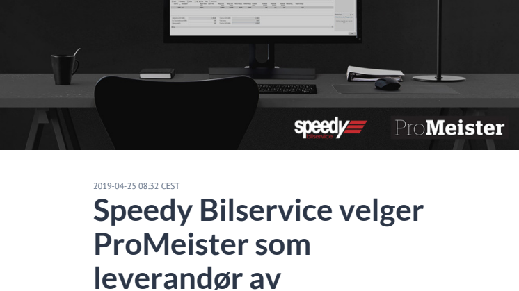 Speedy Bilservice velger ProMeister som leverandør av forretningssystem