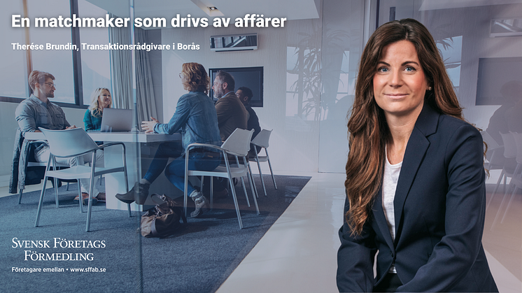 Therése Brundin, ny transaktionsrådgivare i Svensk Företagsförmedling och på Boråskontoret