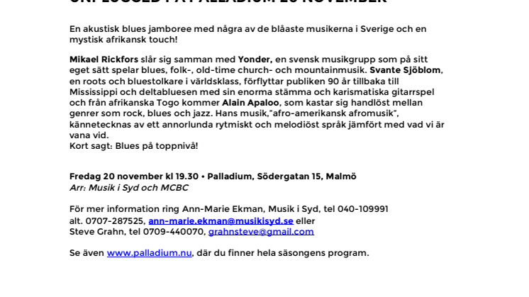 Mikael Rickfors, Yonder, Svante Sjöblom & Alain Apaloo – Blues Jamboree Unplugged på Palladium 20 november
