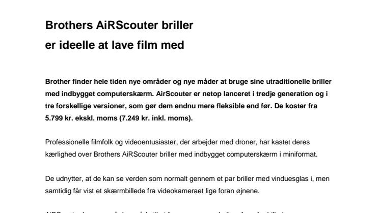 Brothers AiRScouter briller er ideelle at lave film med