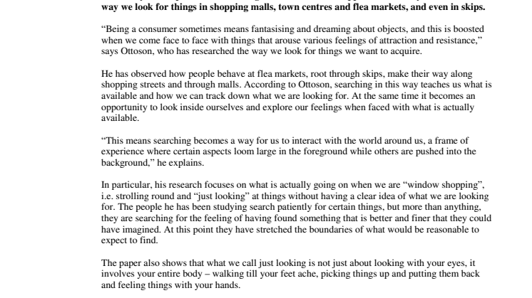 Shopping is a way of interacting with the world around us 
