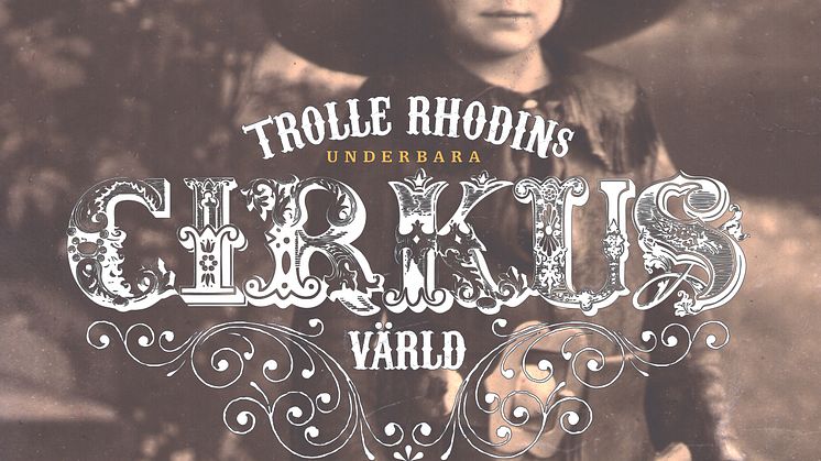 Trolle Rhodins underbara cirkusvärld av Trolle Rhodin