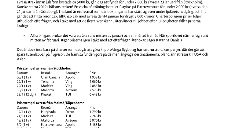 Skolstart och slut på julens ledighet ger prisras på resor