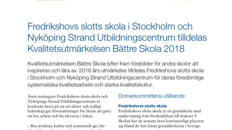 Fredrikshovs slotts skola i Stockholm och  Nyköping Strand Utbildningscentrum tilldelas Kvalitetsutmärkelsen Bättre Skola 2018