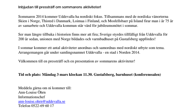 Inbjudan till pressträff - Uddevalla en stad i Norden 2014