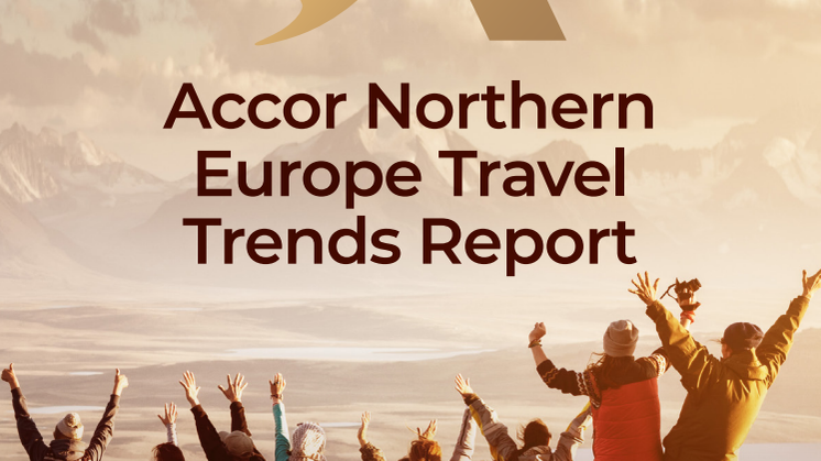 ACCOR NORTHERN EUROPE TRAVEL TRENDS REPORT.pdf