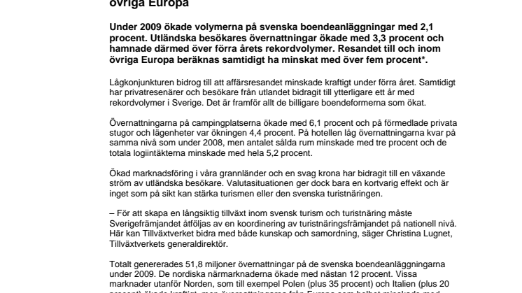 Turiståret 2009: Utländska övernattningar i Sverige ökar, minskad turism i övriga Europa
