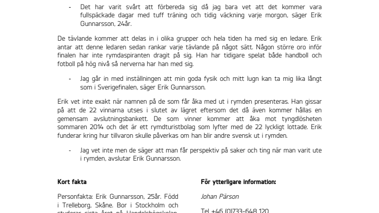 ERIKS SISTA BIT UT I RYMDEN