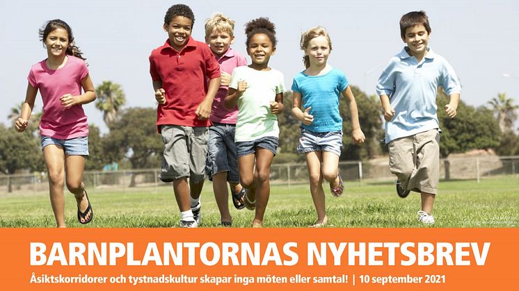 BARNPLANTORNAS NYHETSBREV september 2021
