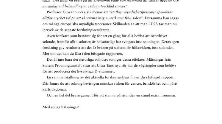 Det är nyttigt att sola