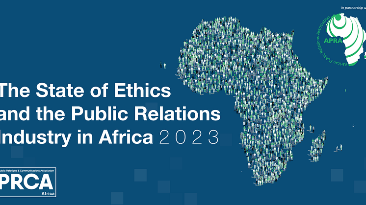 Ethical standards remain crucial for the African PR industry new report finds