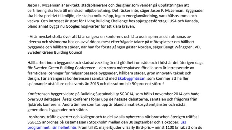 Jason F. McLennan – gör sitt första framträdande i Norden på SGBC15