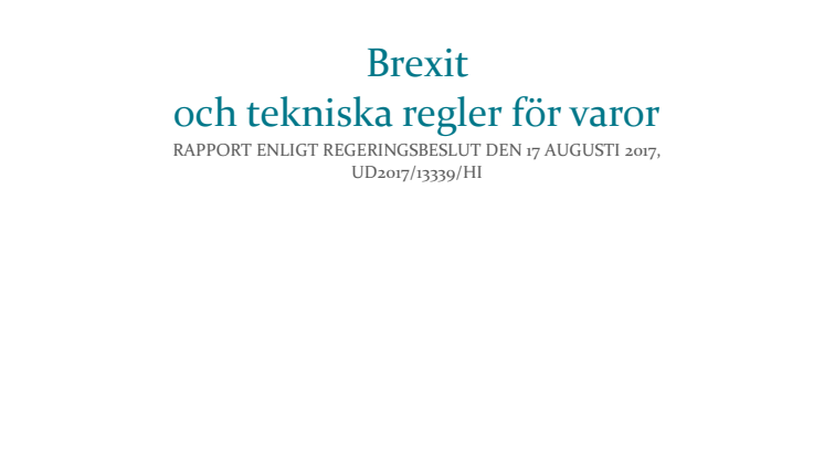 Rapport: Brexit och tekniska regler för varor