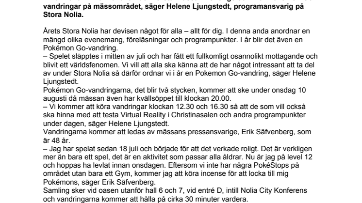 Stora Nolia första mässan med Pokémon Go-vandring