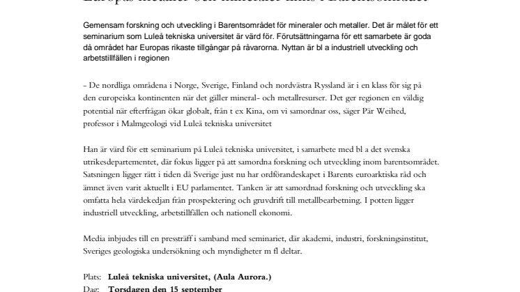 Pressinbjudan- Europas metaller och mineraler finns i Barentsområdet