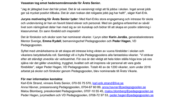 Karl-Erik Strand (Vasastan, Stockholm) får hedersomnämnande ”Årets Senior” för sina insatser inom skola