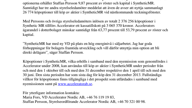 Ordföranden samt ledamöter i Accelerators styrelse nyttjar köpoptioner SyntheticMR