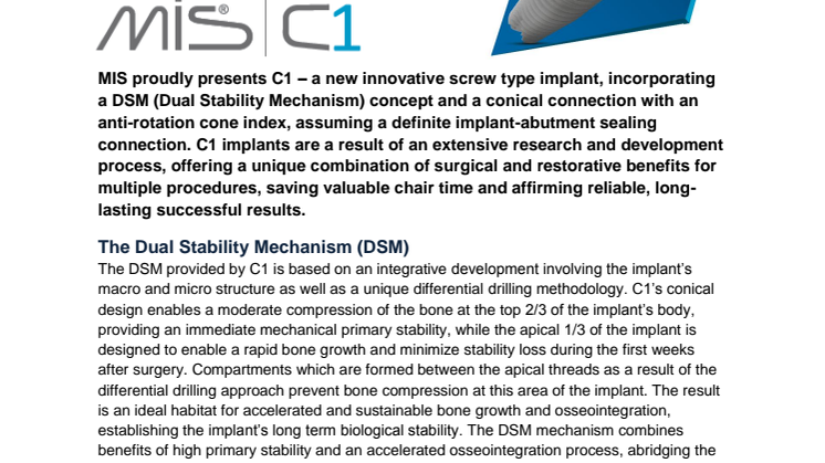MIS is pround to present the new implant system C1 
