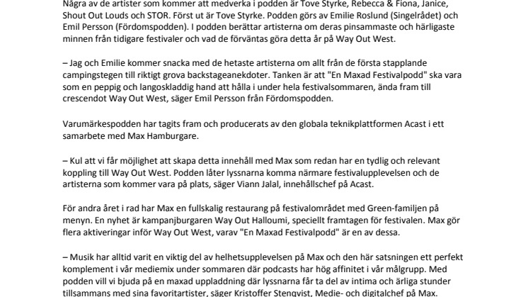 ”En Maxad Festivalpodd” skapar stämningen inför Way Out West -  Acast och Max i samarbete med en varumärkespodd