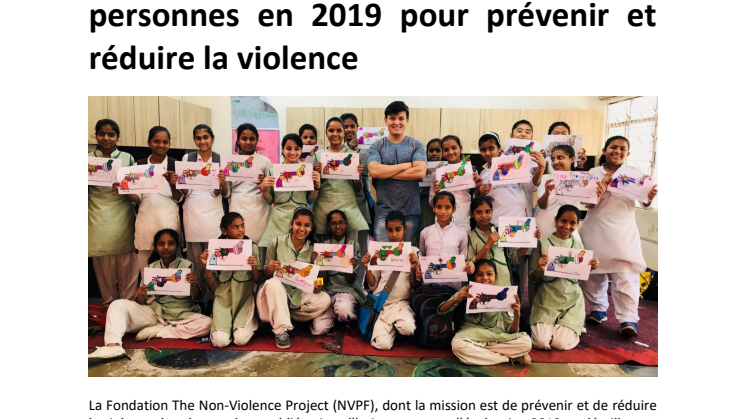 La Fondation The Non-Violence Project (NVPF) a formé plus de 23,000 personnes en 2019 pour prévenir et réduire la violence 