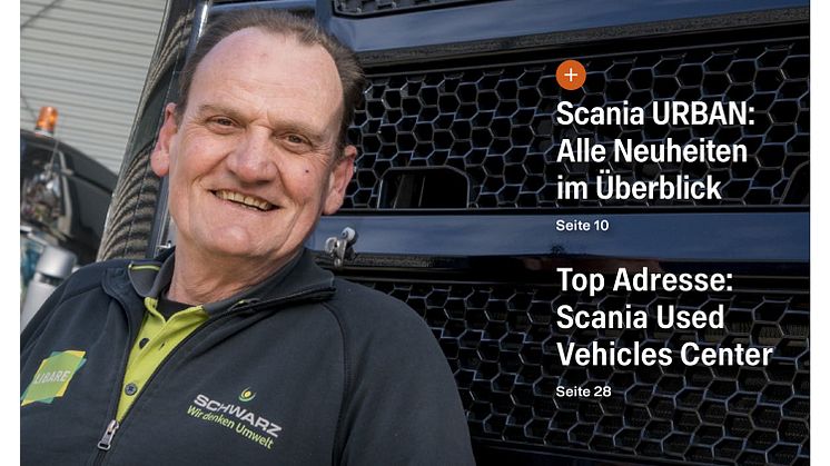 SCANIA DEUTSCHLAND BEWEGT - nachhaltig unterwegs - Ausgabe 1-2018