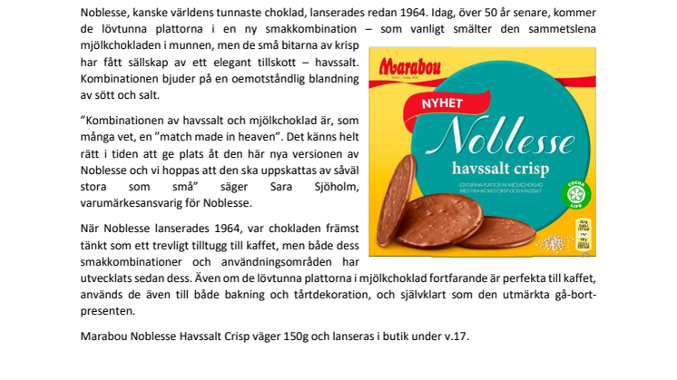 ​Nya Noblesse – en blandning av sött och salt