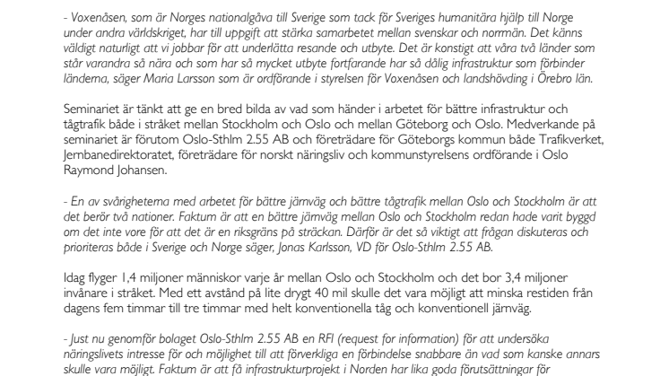 Oslo-Sthlm 2.55 ordnar konferens i Oslo
