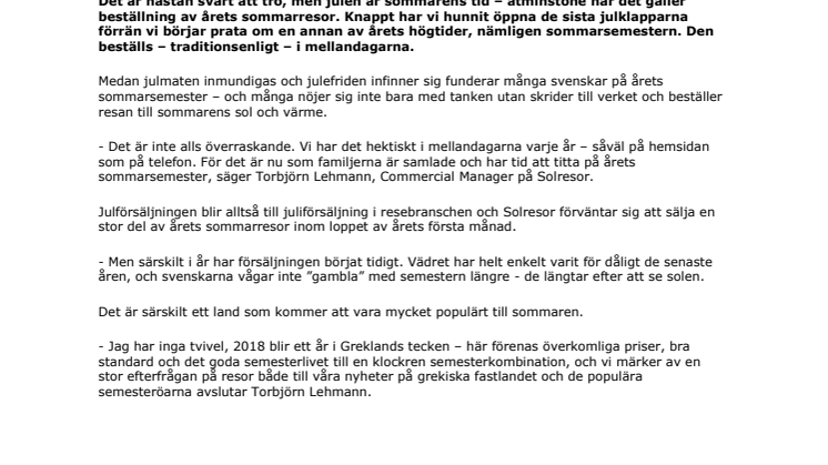På jullovet planerar svenskarna sin sommarsemester