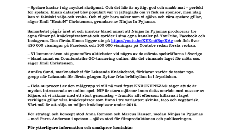 Ninjas in Pyjamas extraknäcker för Leksands