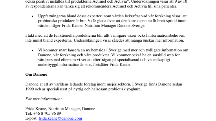 Experterna rekommenderar probiotika