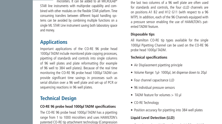  Launch of a unique multichannel head allowing full process control.