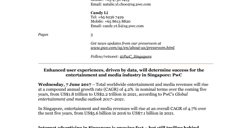 Enhanced user experiences, driven by data, will determine success for the entertainment and media industry in Singapore: PwC