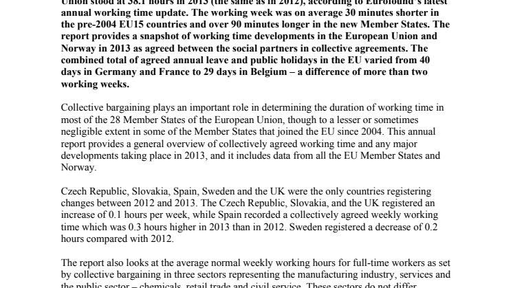 Working time and annual holidays divide Europe
